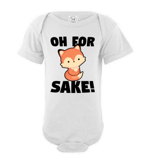Oh For Fox Sake Baby Bodysuit