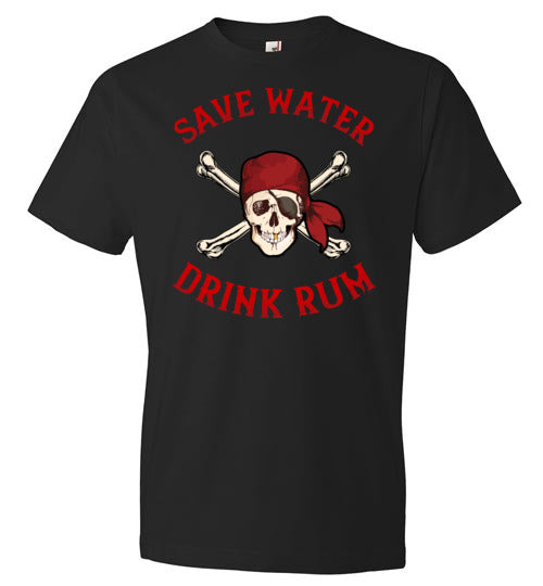 Pirate Save Water Drink Rum
