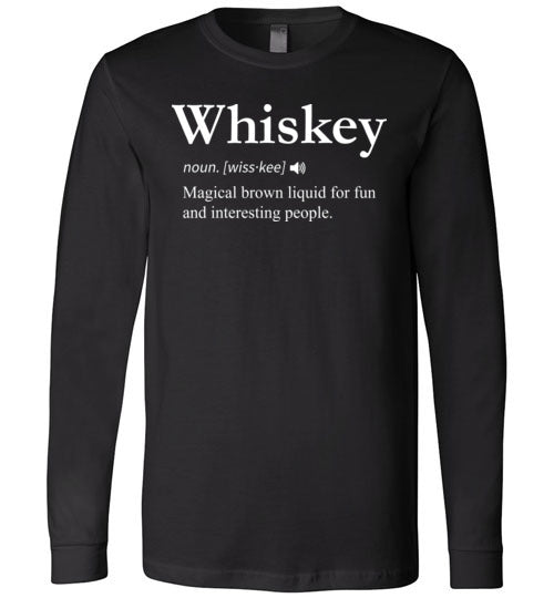 Whiskey Definition Long Sleeve