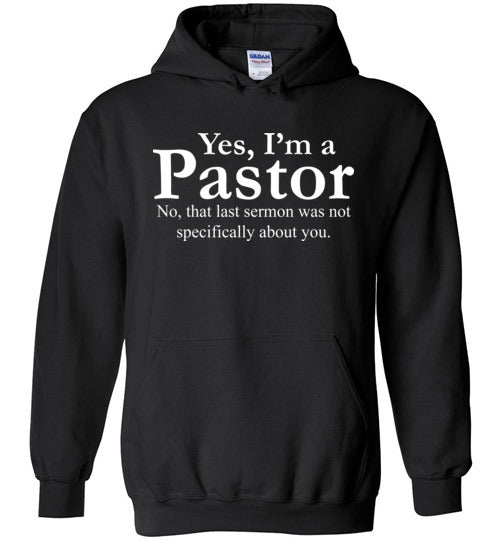 Pastor Last Sermon Hoodie