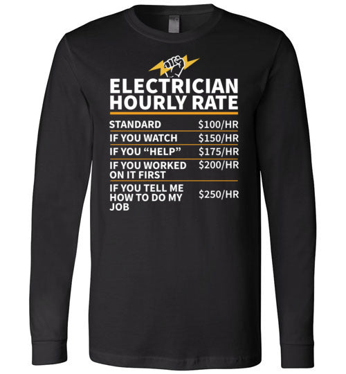 Electrician Hourly Rate Long Sleeve