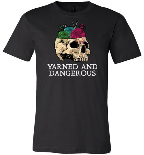 Yarned And Dangerous Canvas