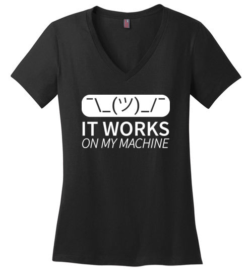 Works On My Machine V-Neck