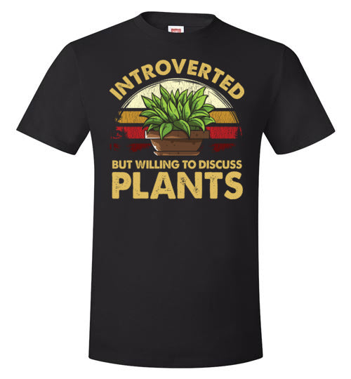 Introverted But Willing To Discuss Plants Colored