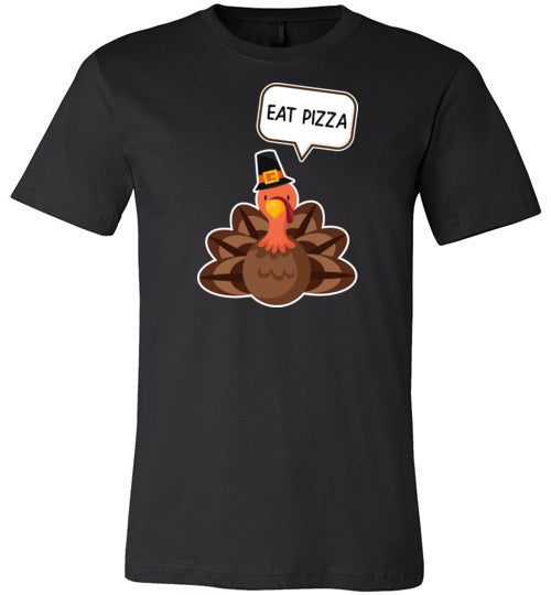 Thanksgiving Eat Pizza Canvas