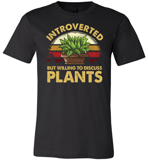Introverted But Willing To Discuss Plants Colored Canvas