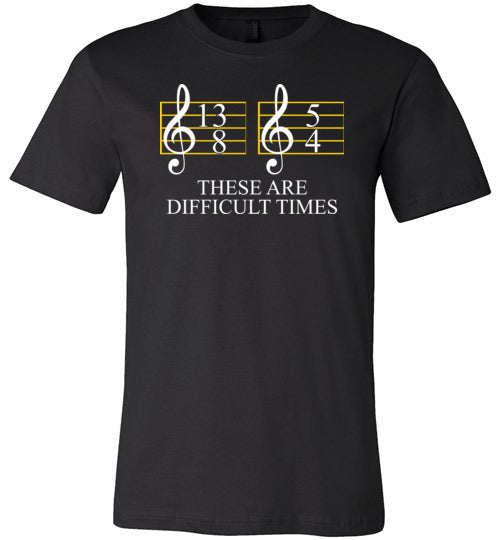 Music These Are Difficult Times Canvas