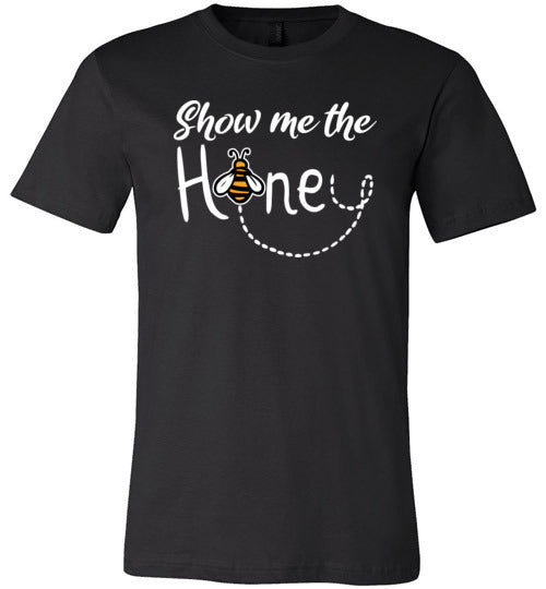 Show Me The Honey Canvas