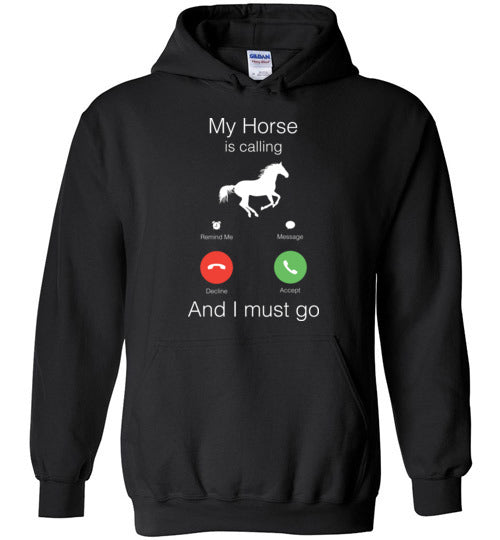 Horse Is Calling Hoodie