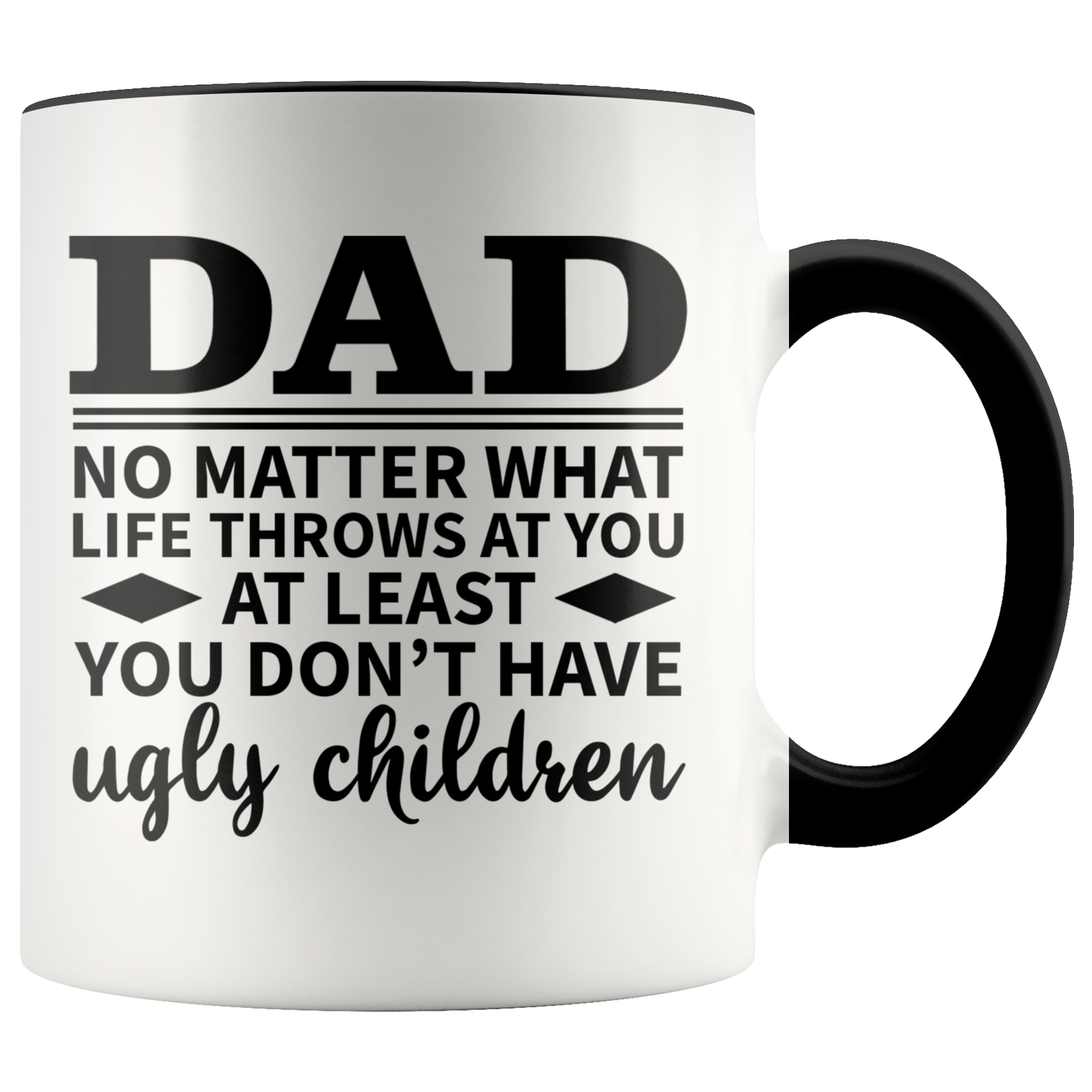 Accent Mug - Dad Ugly Children