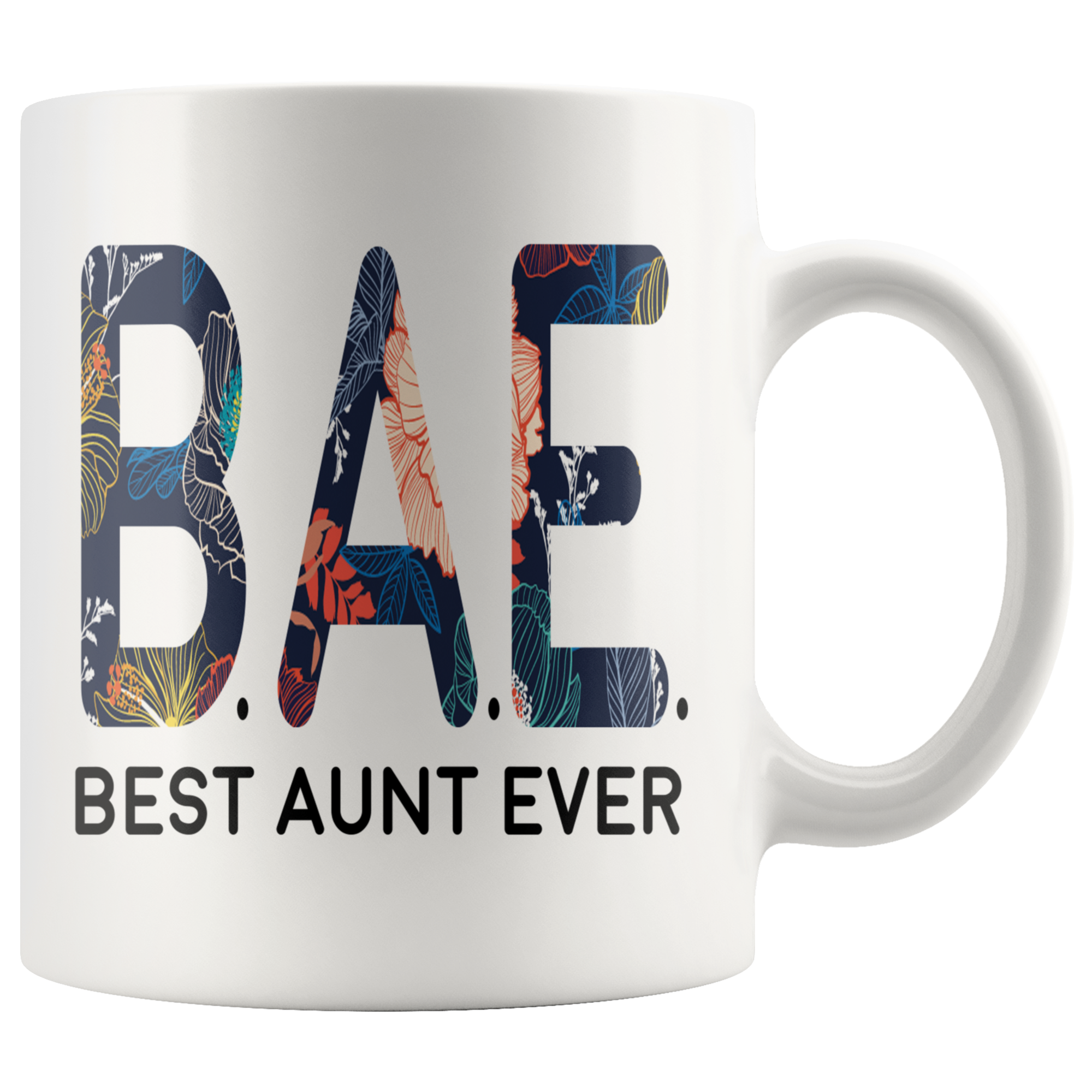 White 11oz Mug - BAE Best Aunt Ever