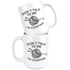 White Mugs - Don't Talk To Me I'm Counting