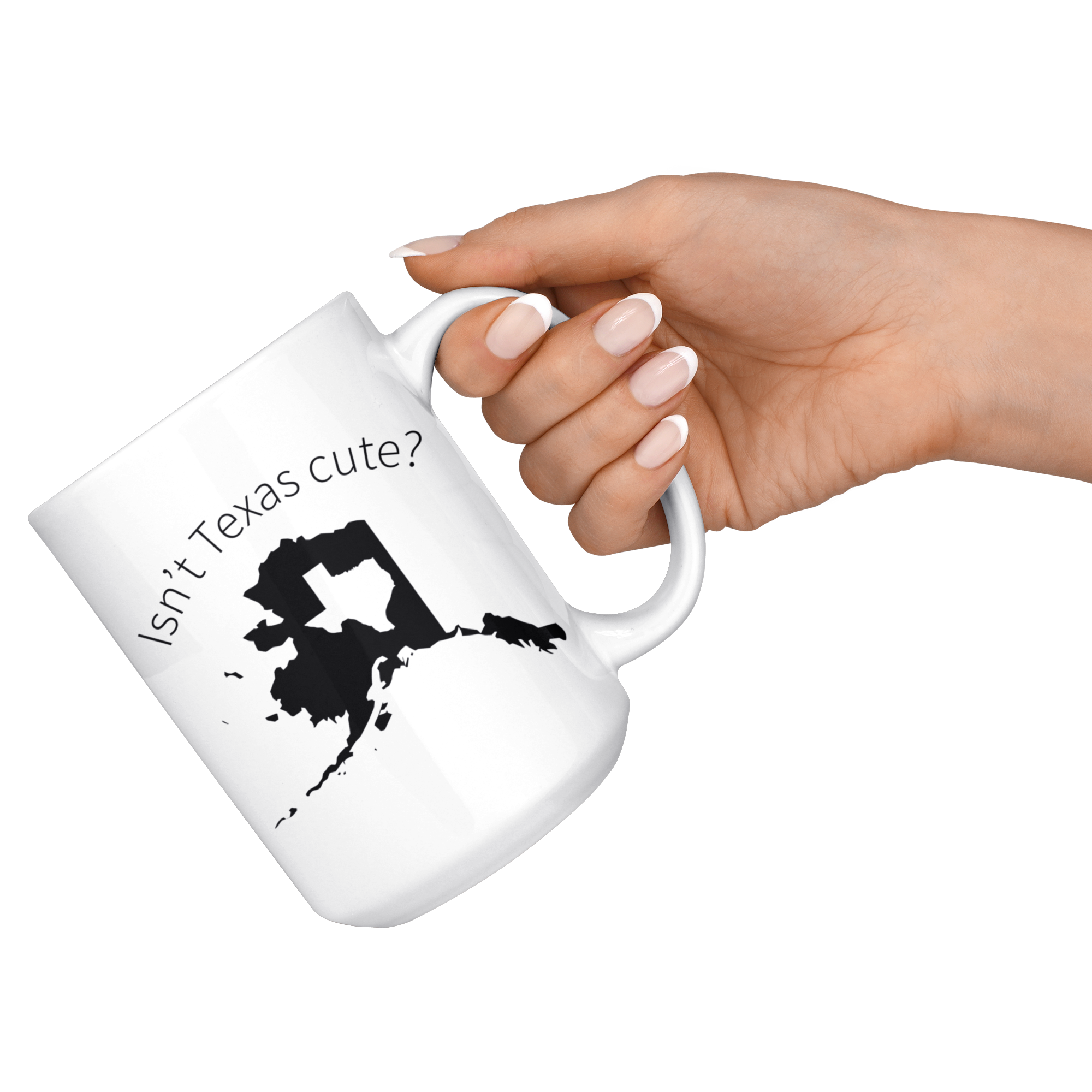 White 15oz Mug - Isn't Texas Cute