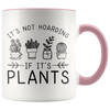 Accent Mug - Plant Hoarding