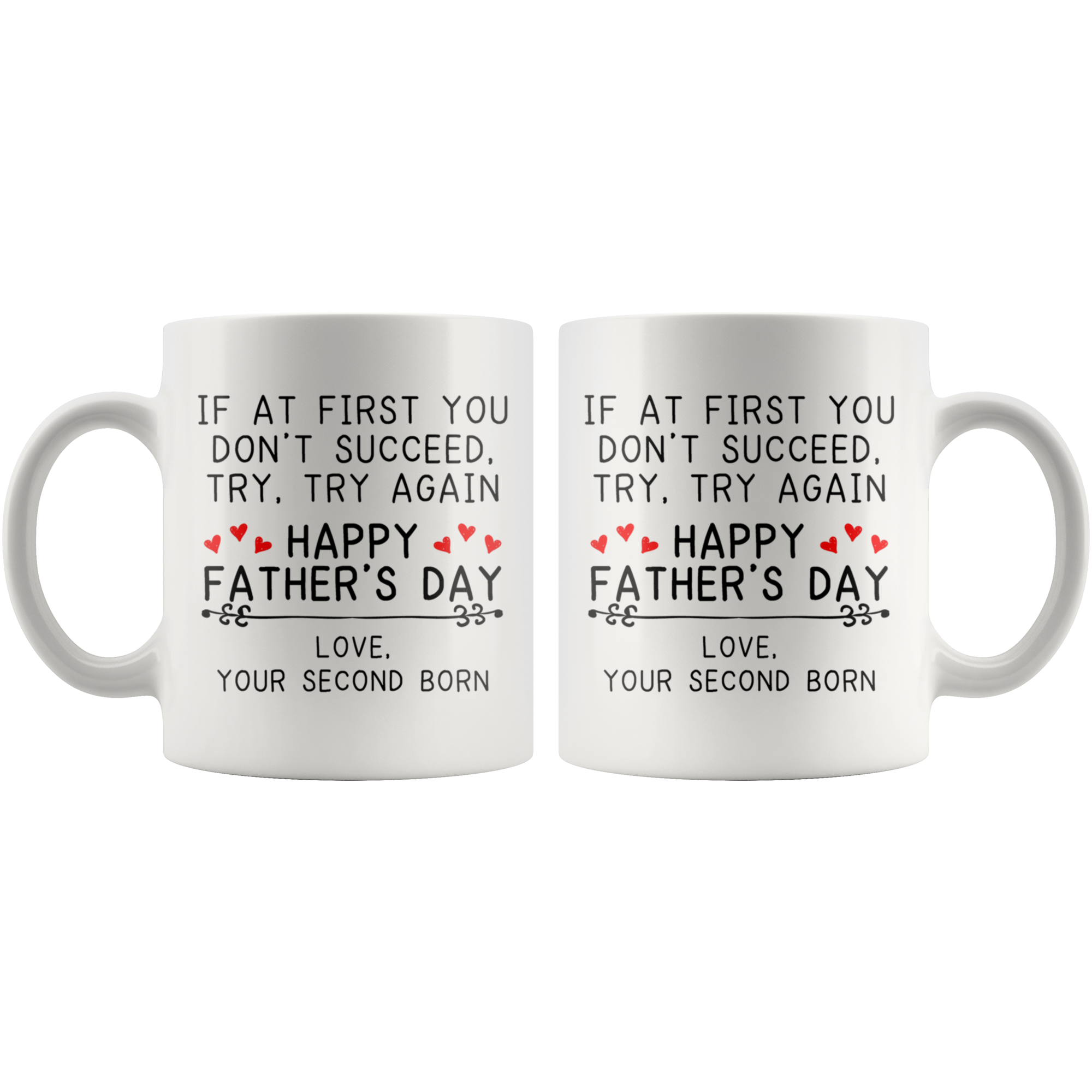 White Mugs - Father's Day Love Second Born