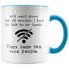 Accent Mug - Wifi Went Down