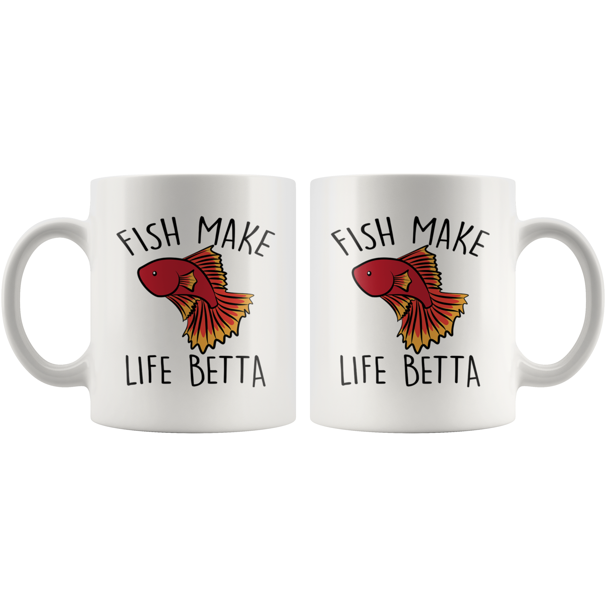 White Mugs - Fish Make Life Betta