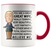 Accent Mug - Trump Great Wife