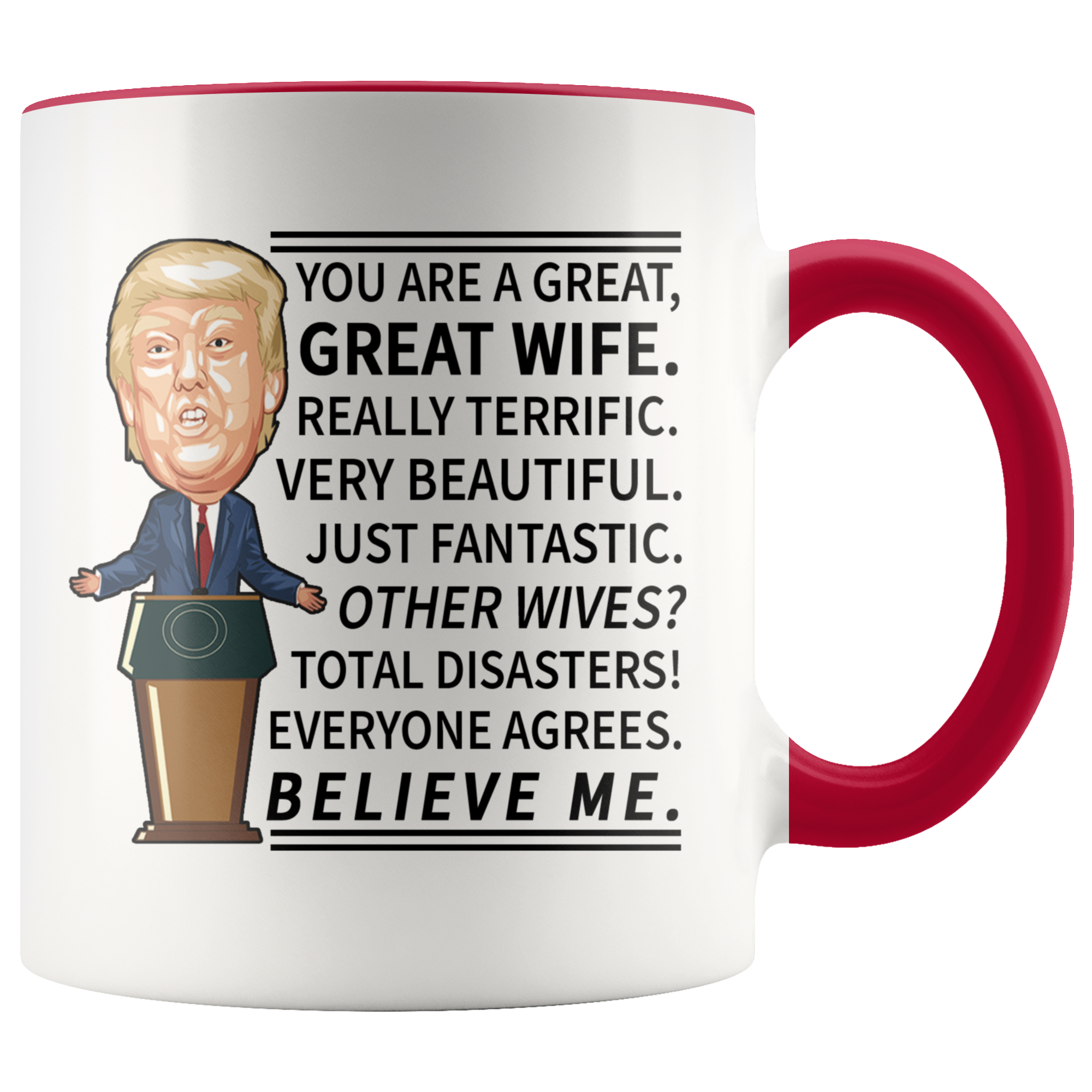 Accent Mug - Trump Great Wife