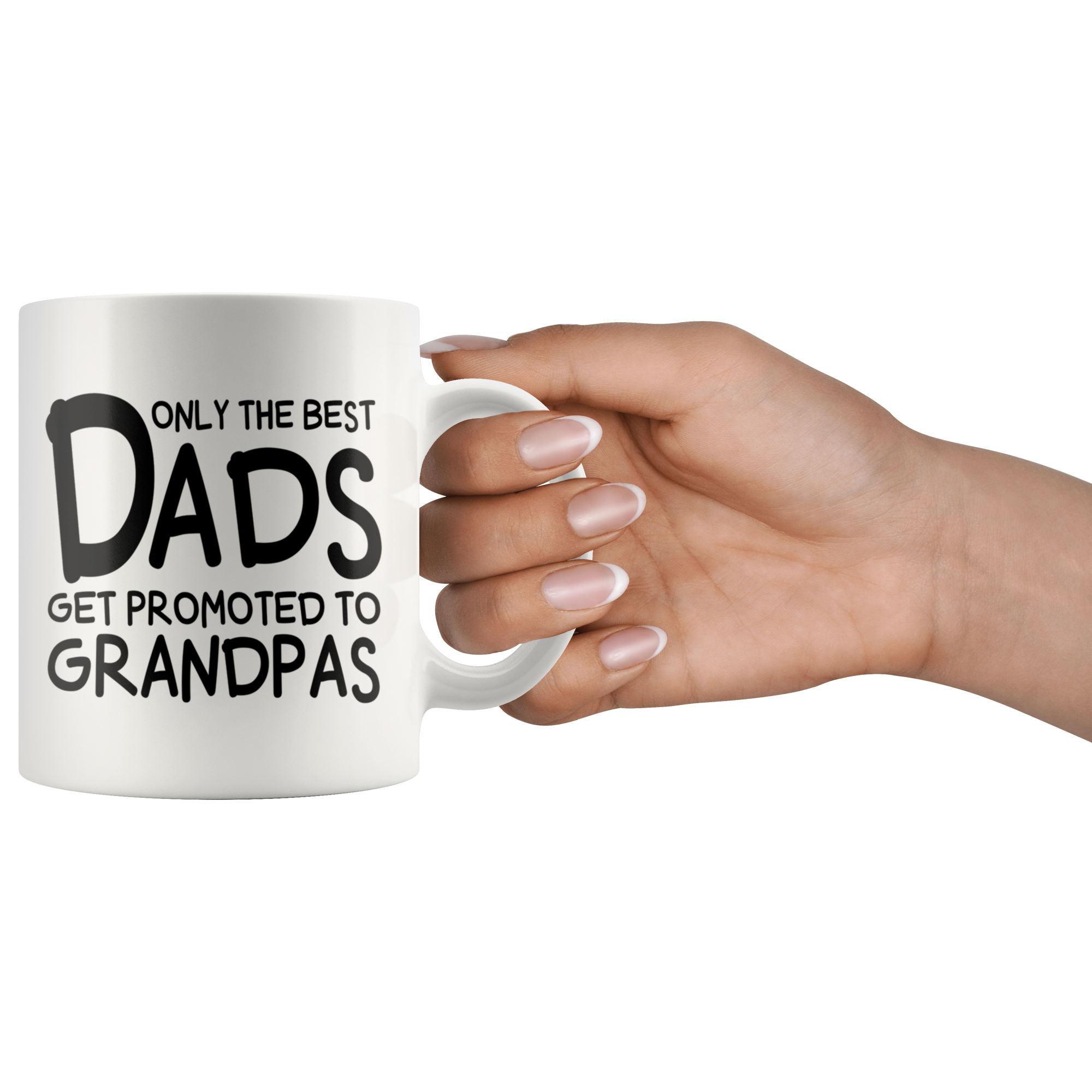 White Mugs - Only The Best Dads Get Promoted
