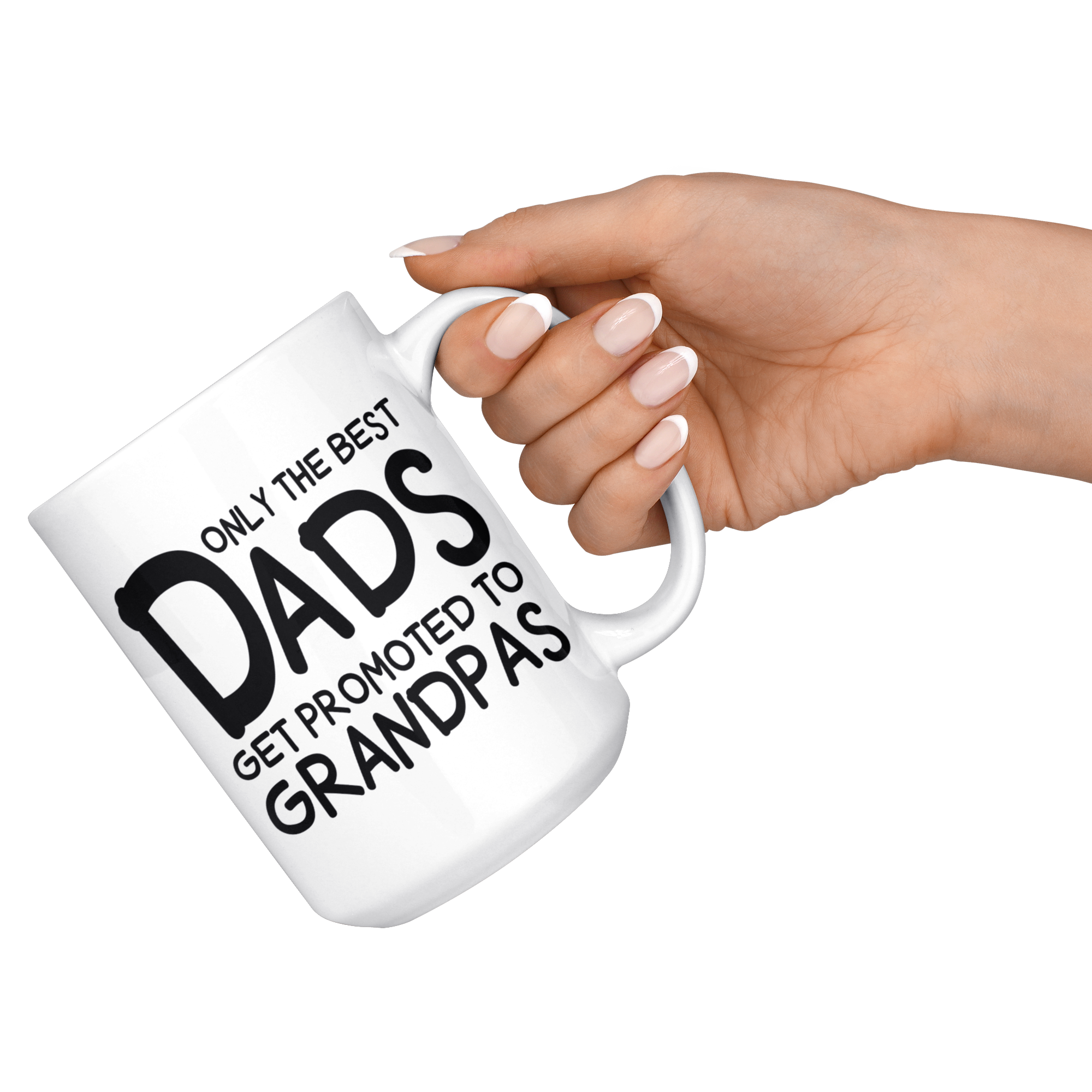 White Mugs - Only The Best Dads Get Promoted