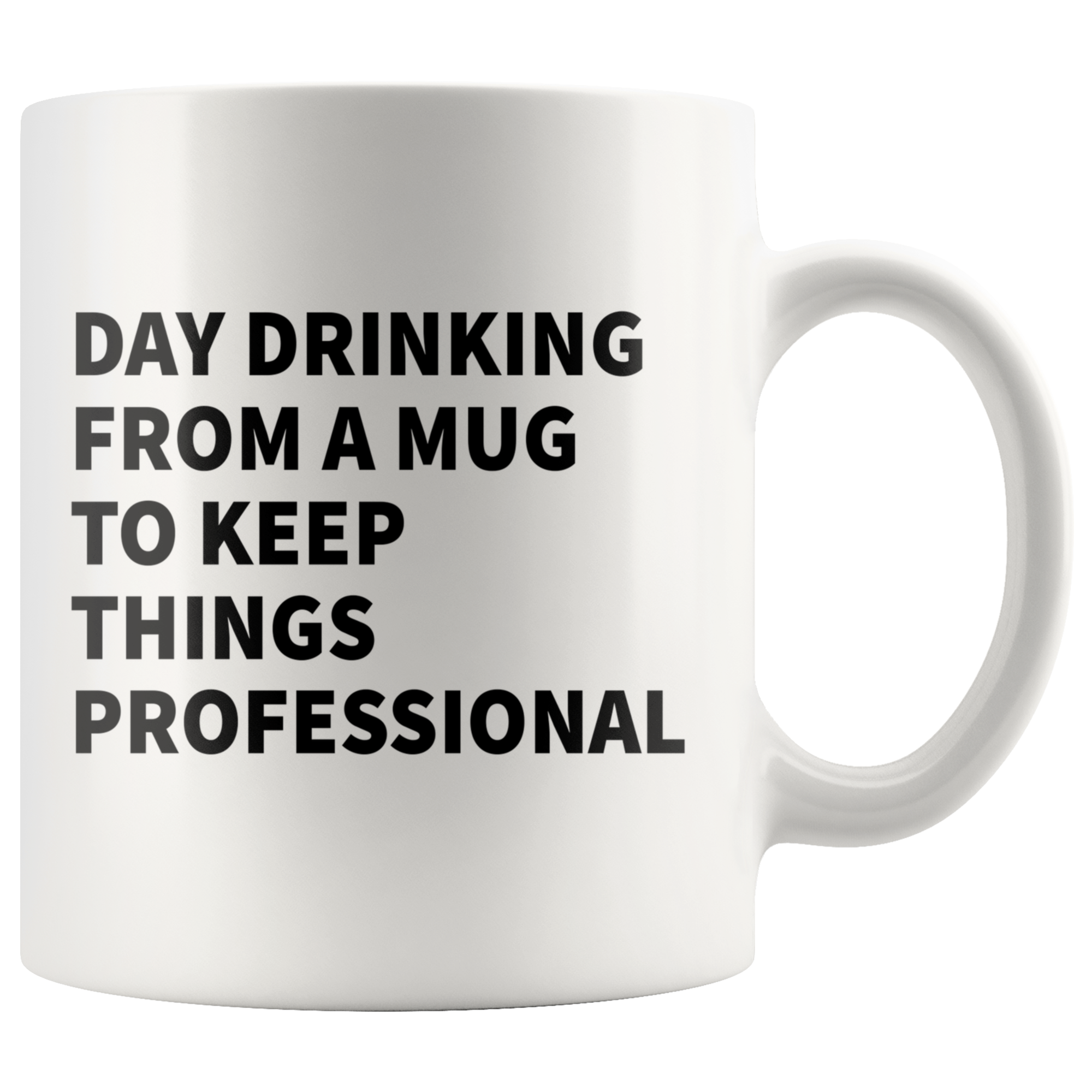 White Mugs - Day Drinking Professional