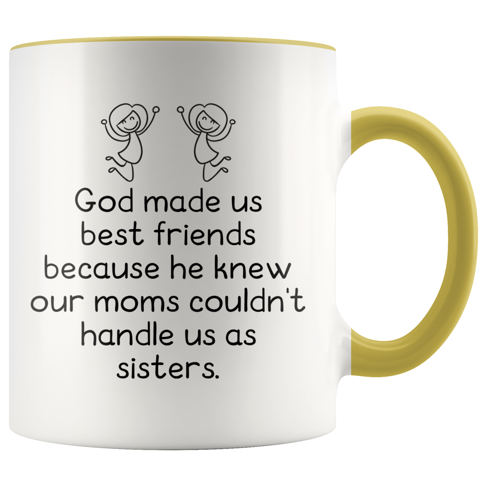 Accent Mug - God Made Us Best Friends