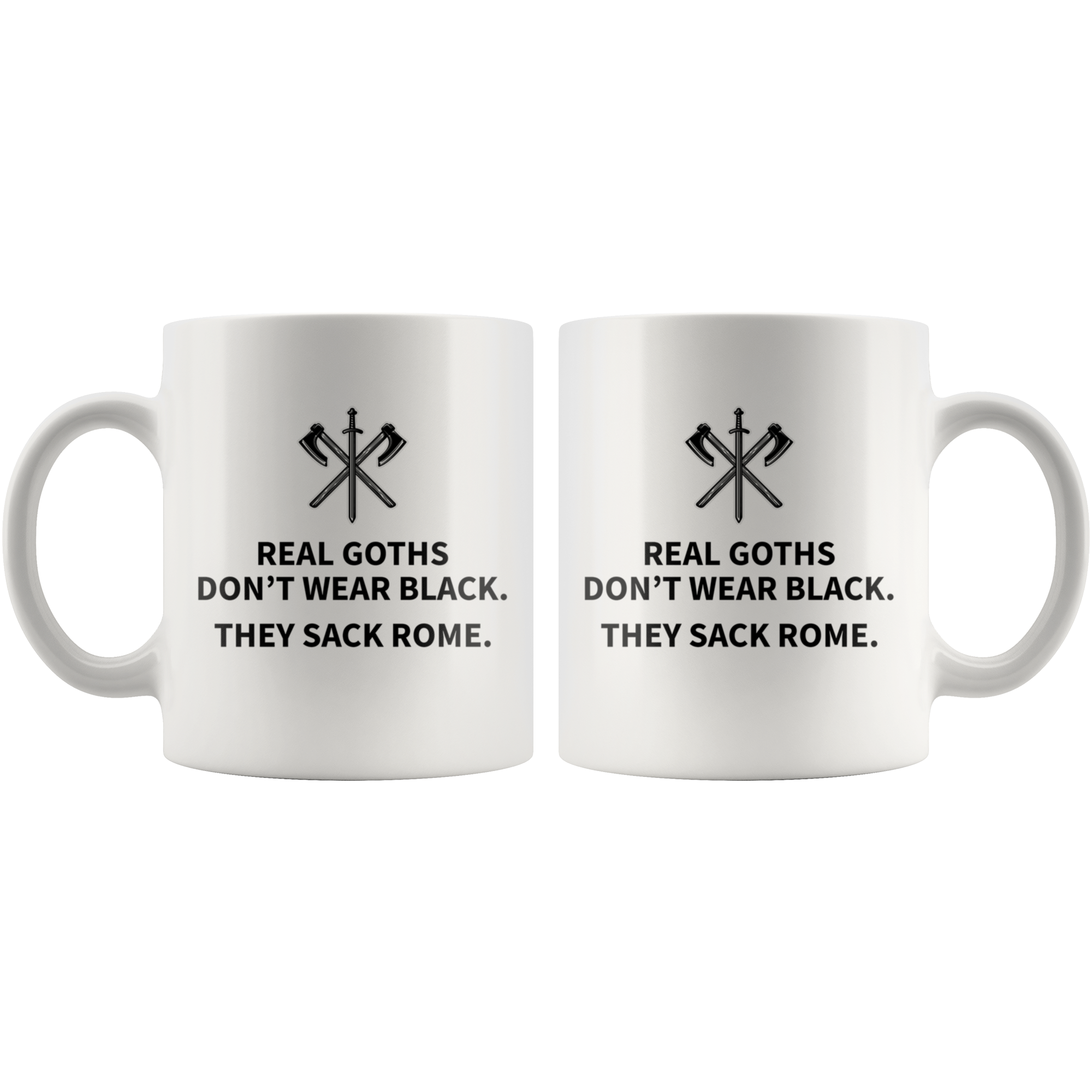 White Mugs - Real Goths Sack Rome