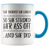 Accent Mug - She Believed She Could Studied