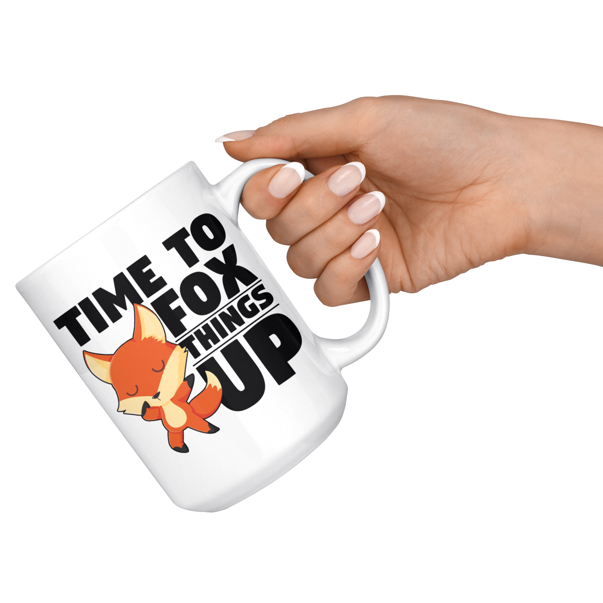 White 15oz Mug - Fox Things Up