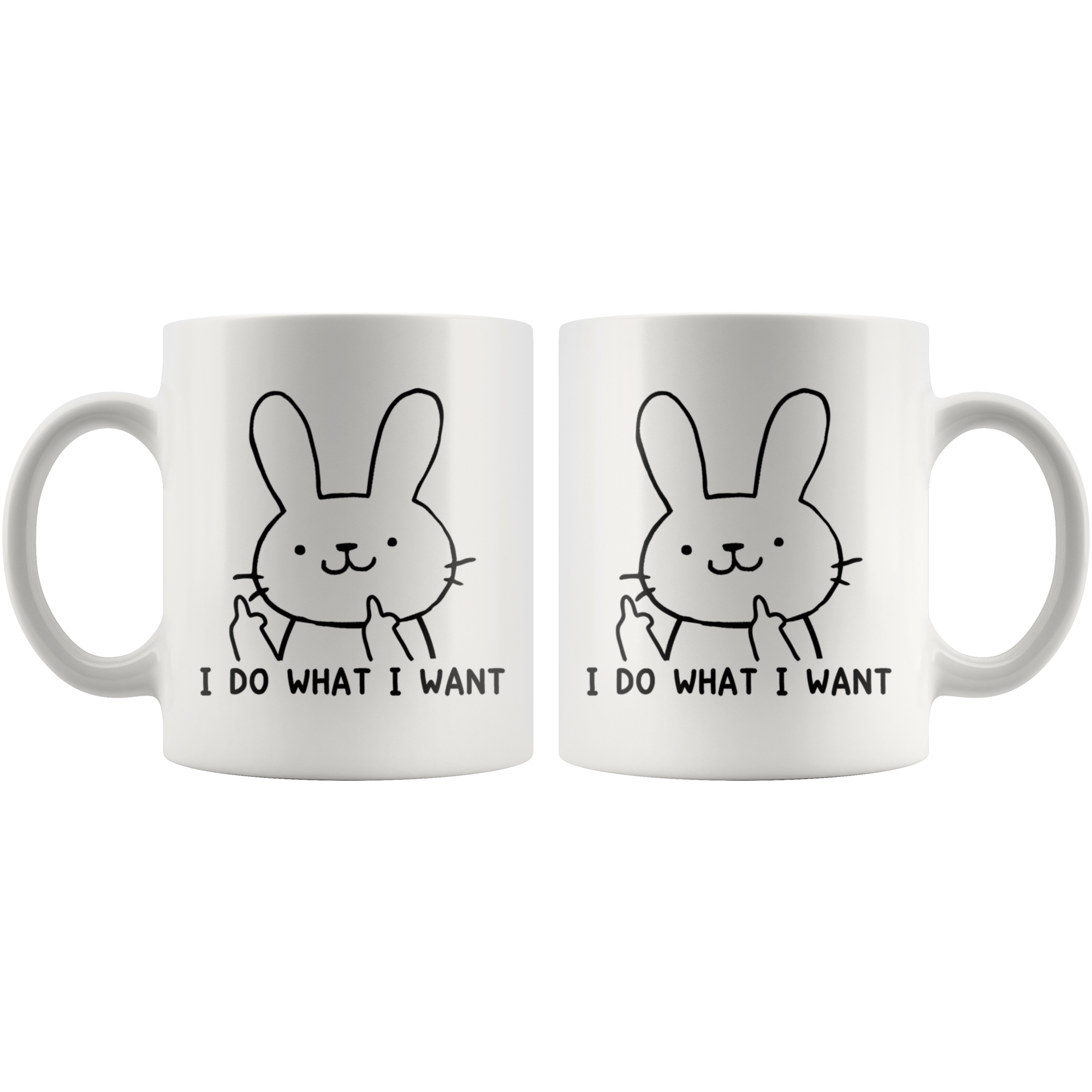 White Mugs - Bunny I Do What I Want