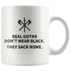 Accent Mug - Real Goths Sack Rome