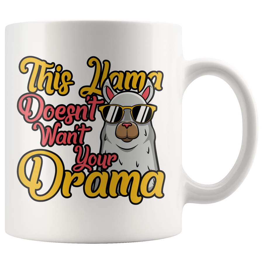 White 11oz Mug - This Llama Doesn't Want Your Drama