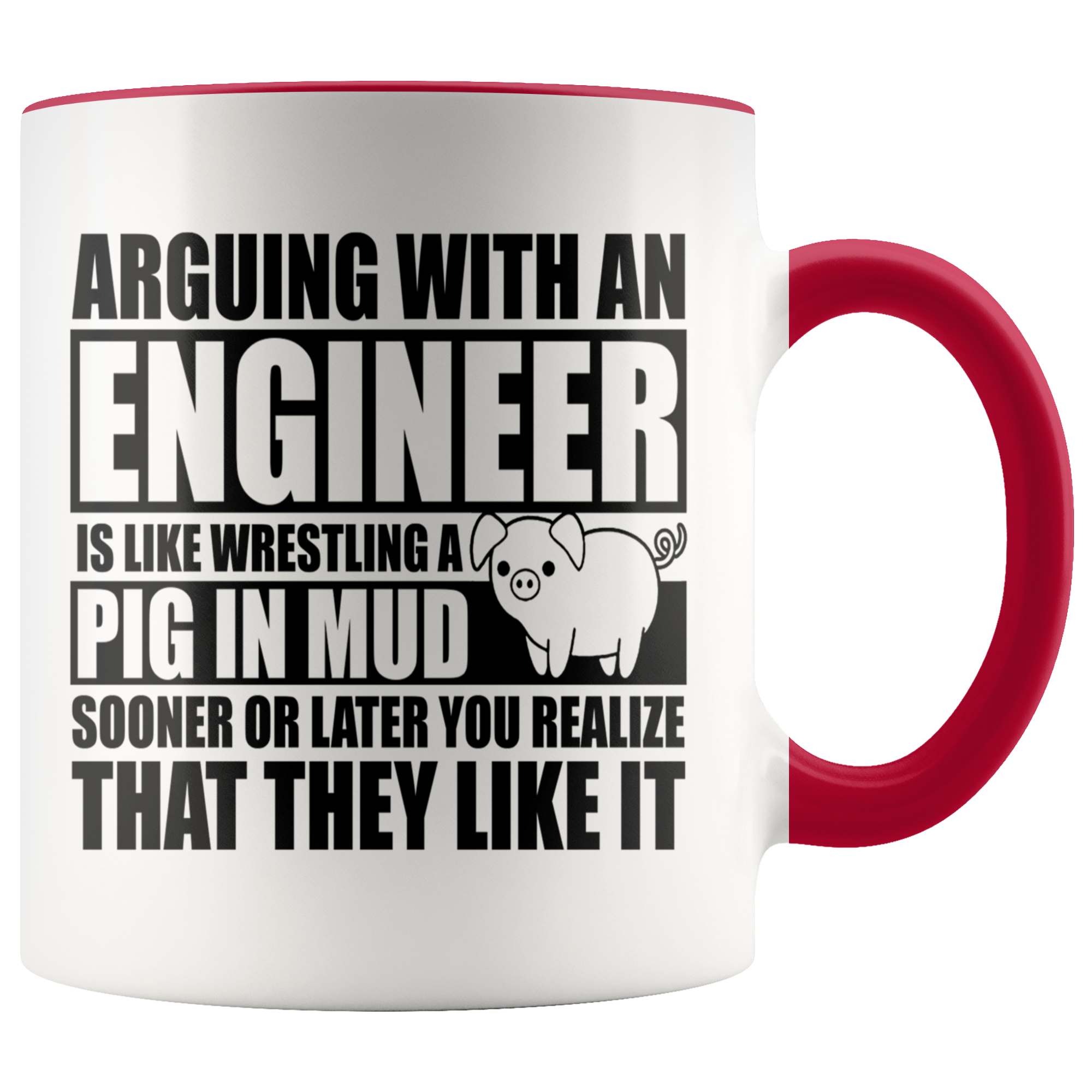Accent Mug - Engineer Pig In Mud