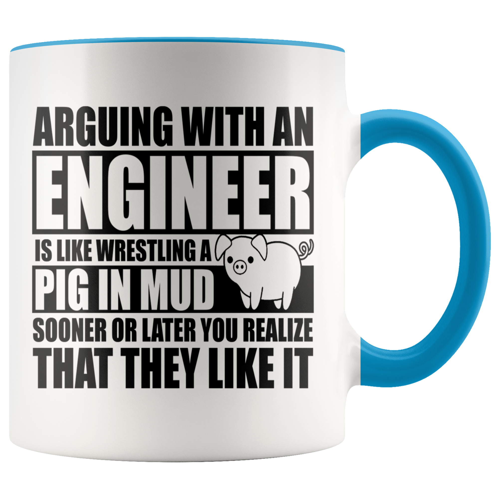 Accent Mug - Engineer Pig In Mud