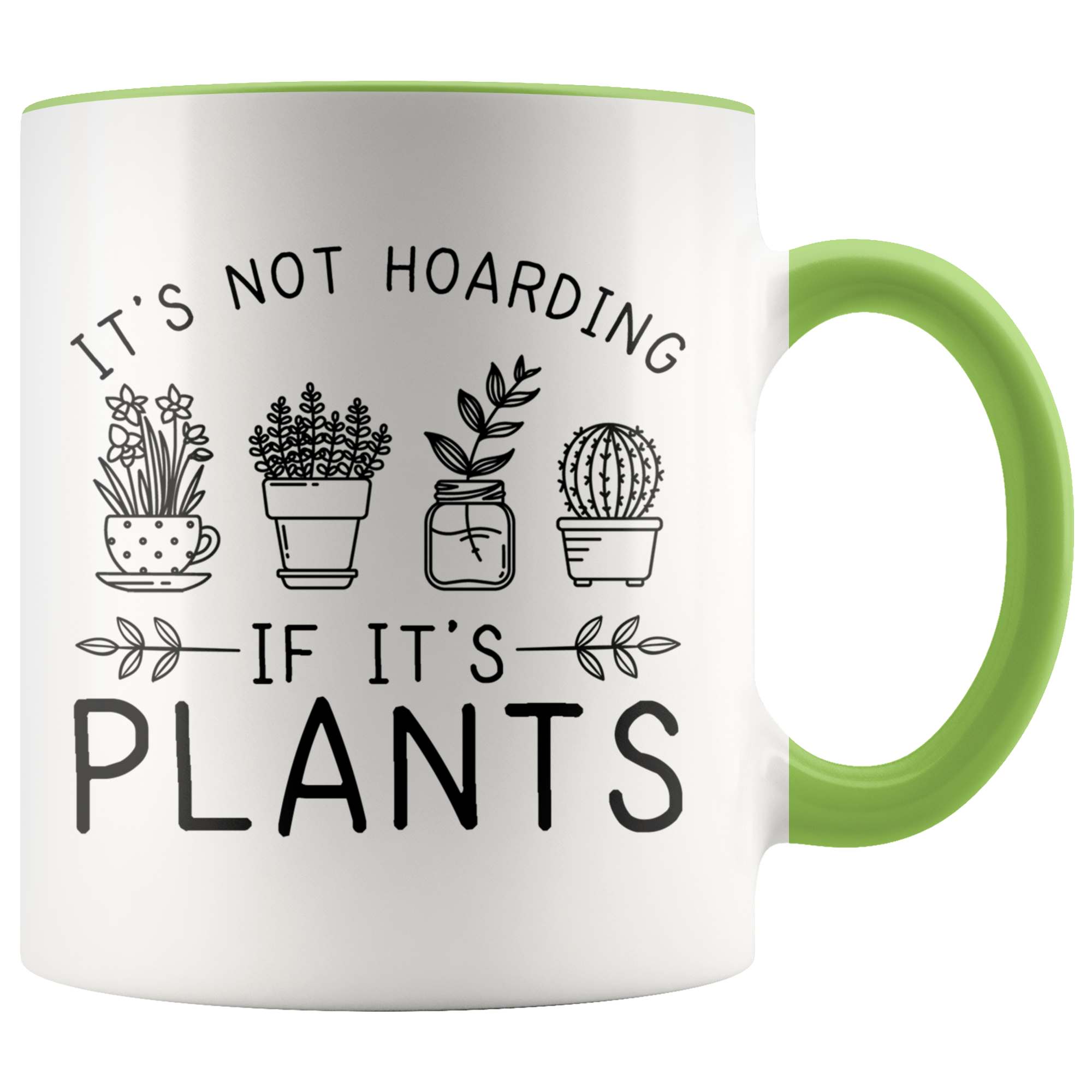 Accent Mug - Plant Hoarding