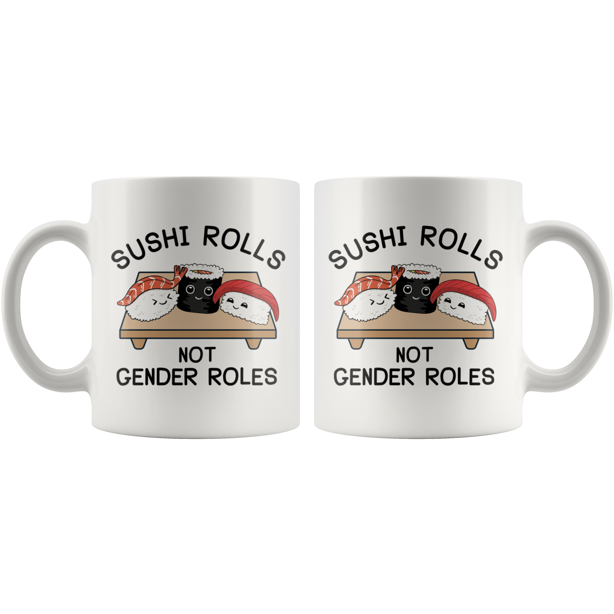 White Mugs - Sushi Rolls Not Gender Roles
