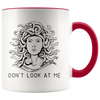 Accent Mug - Medusa Don't Look At Me