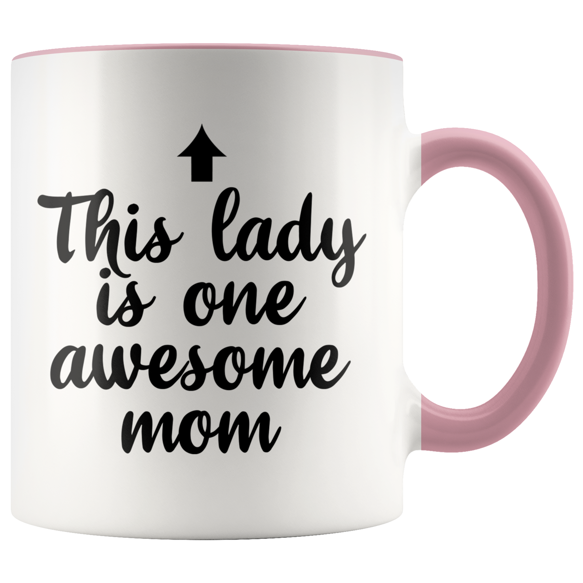 Accent Mug - This Lady Is One Awesome Mom
