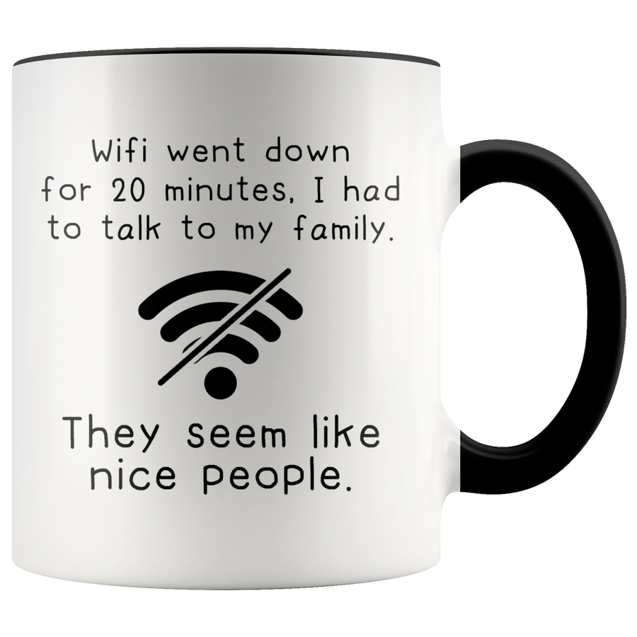 Accent Mug - Wifi Went Down