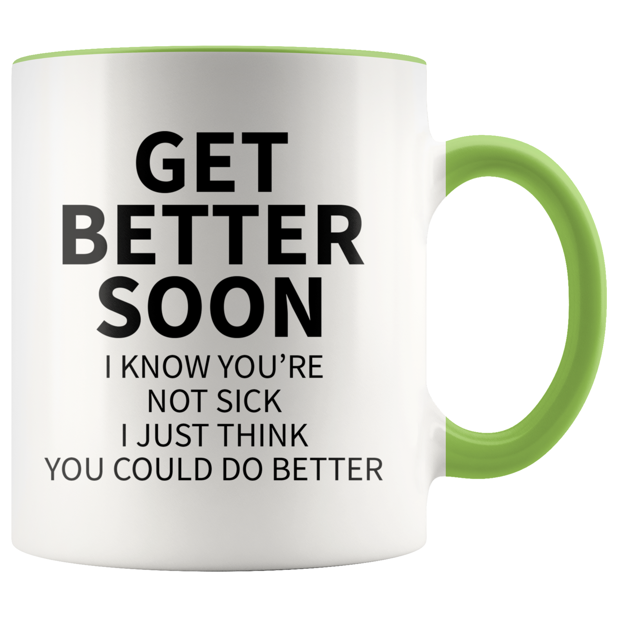 Accent Mug - Get Better Soon