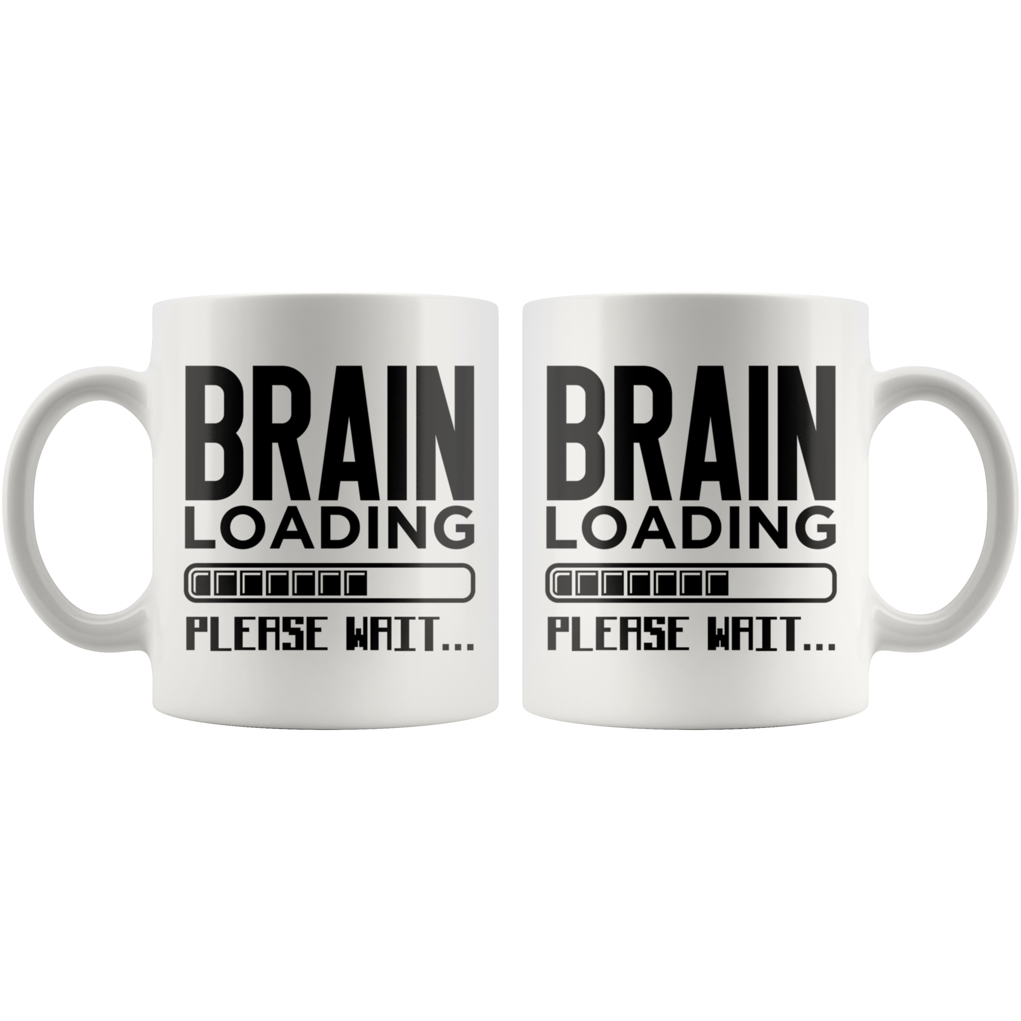 White 11oz Mug - Brain Loading Please Wait