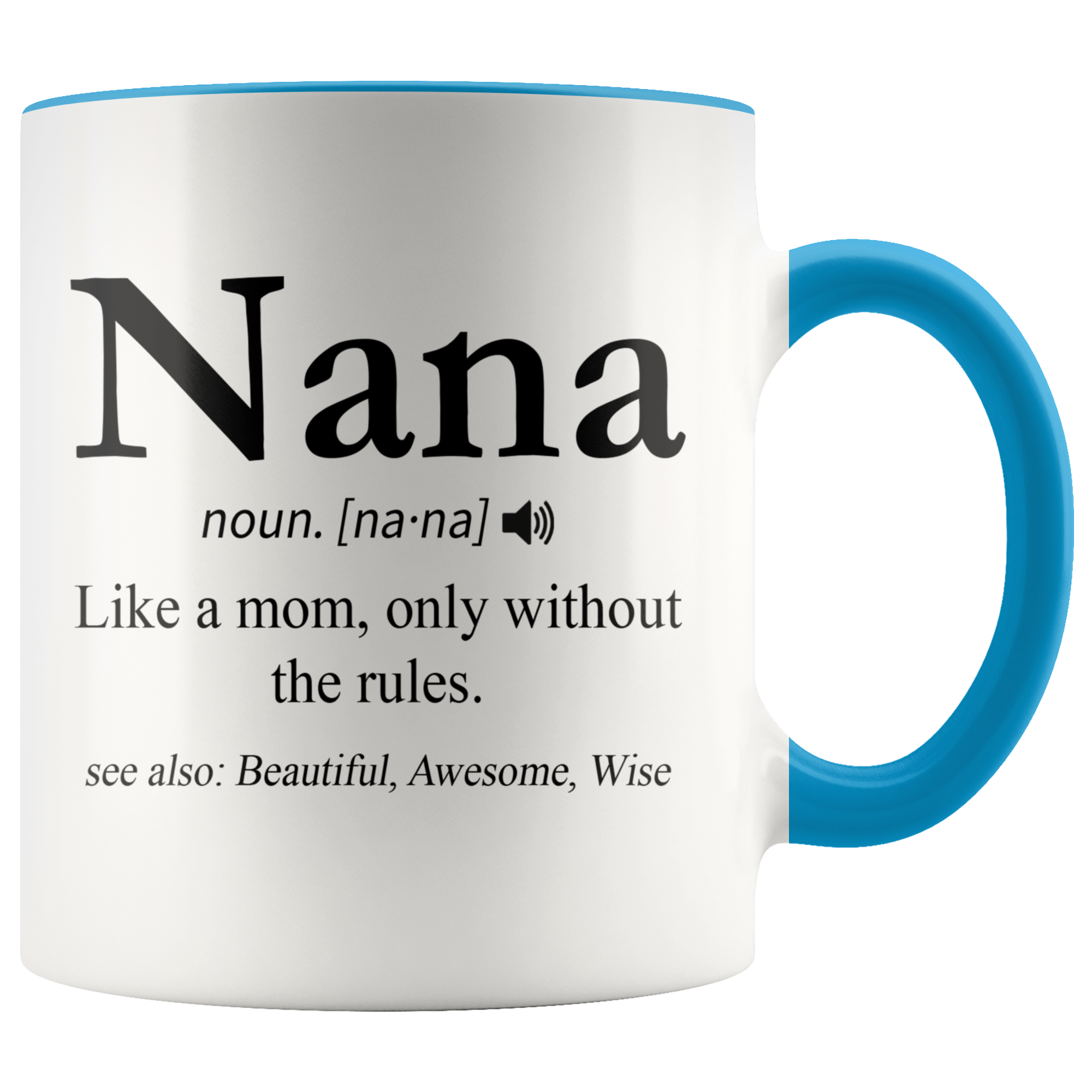 Accent Mug - Nana Definition
