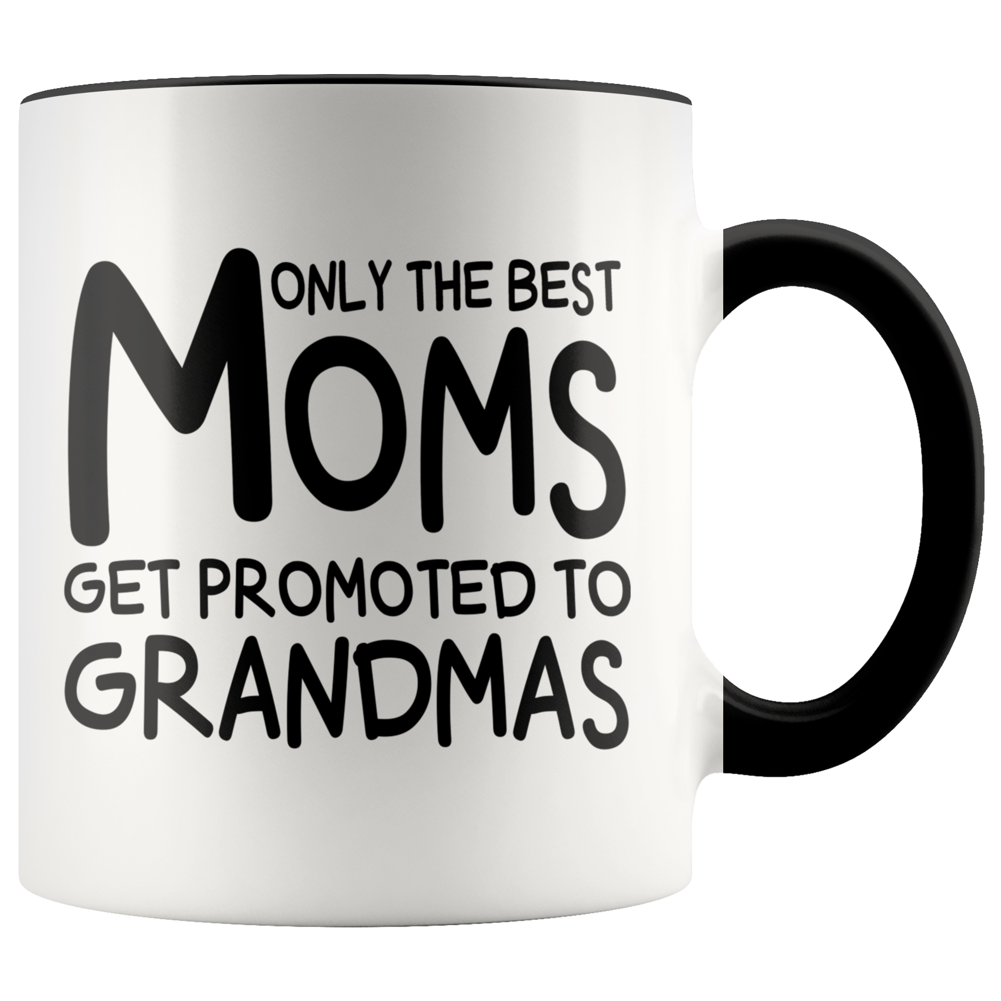Accent Mug - Only The Best Moms