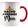 Accent Mug - Nacho Average Mom