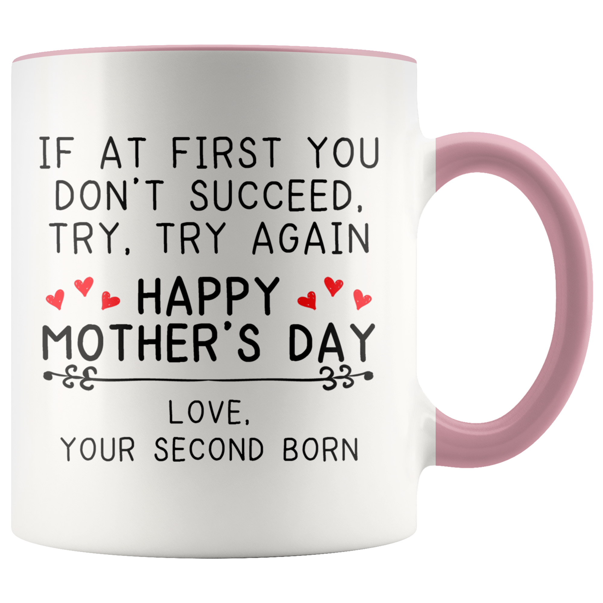 Accent Mug - Mother's Day Second Born