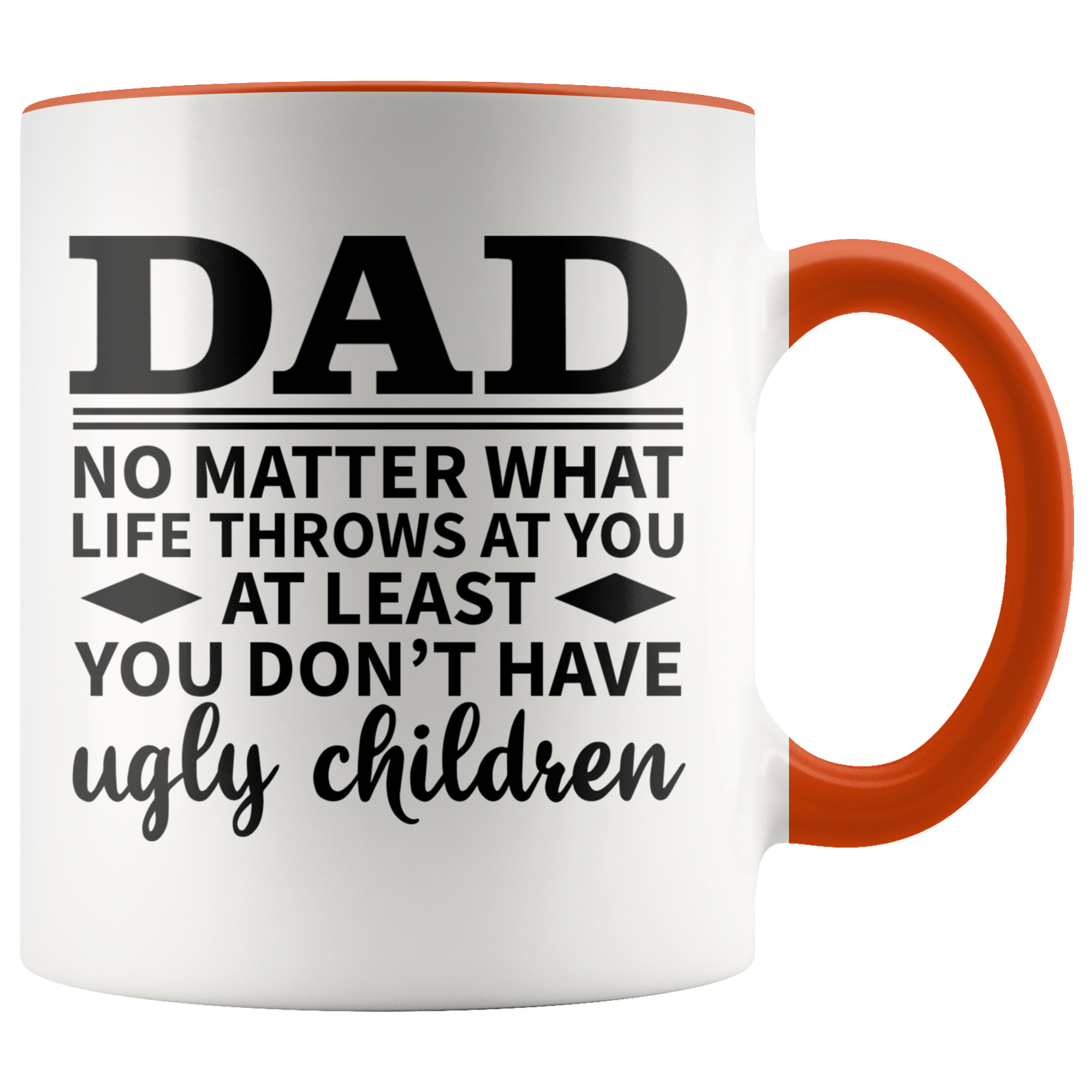 Accent Mug - Dad Ugly Children