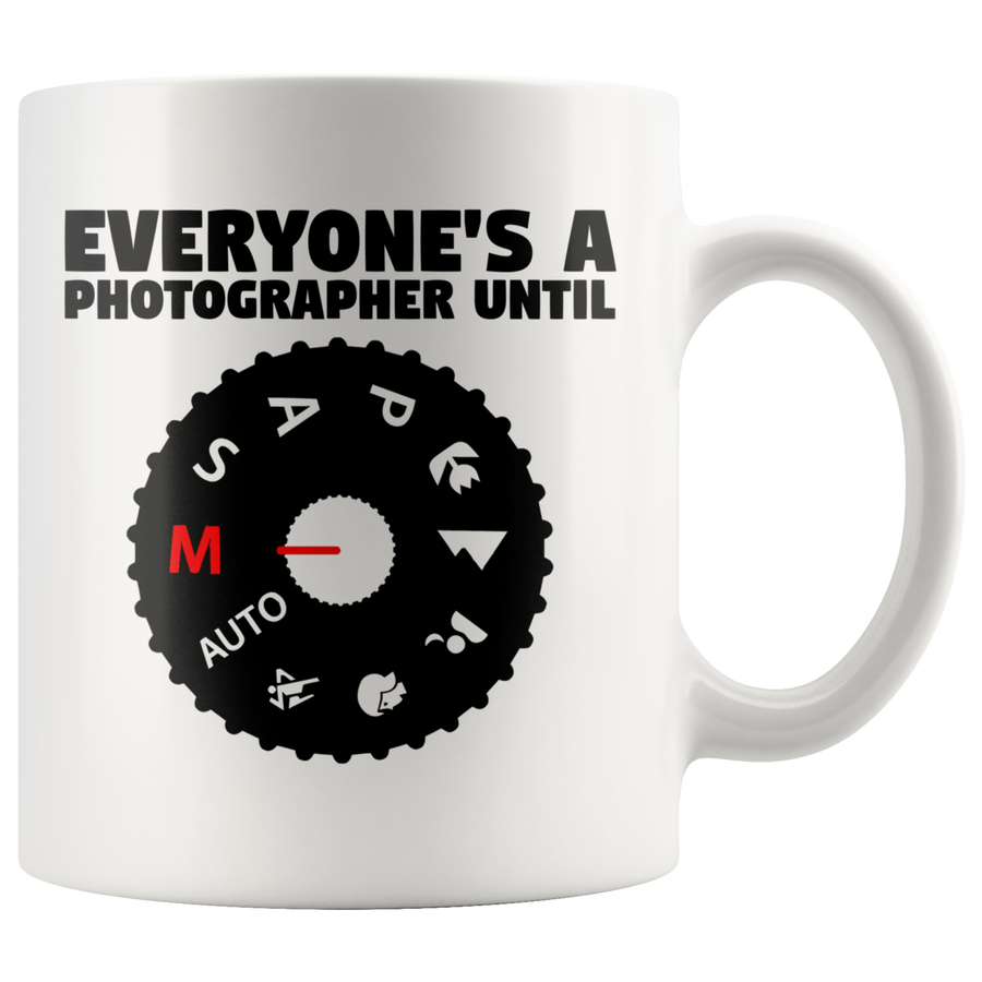 White Mugs Everyones A Photographer Until