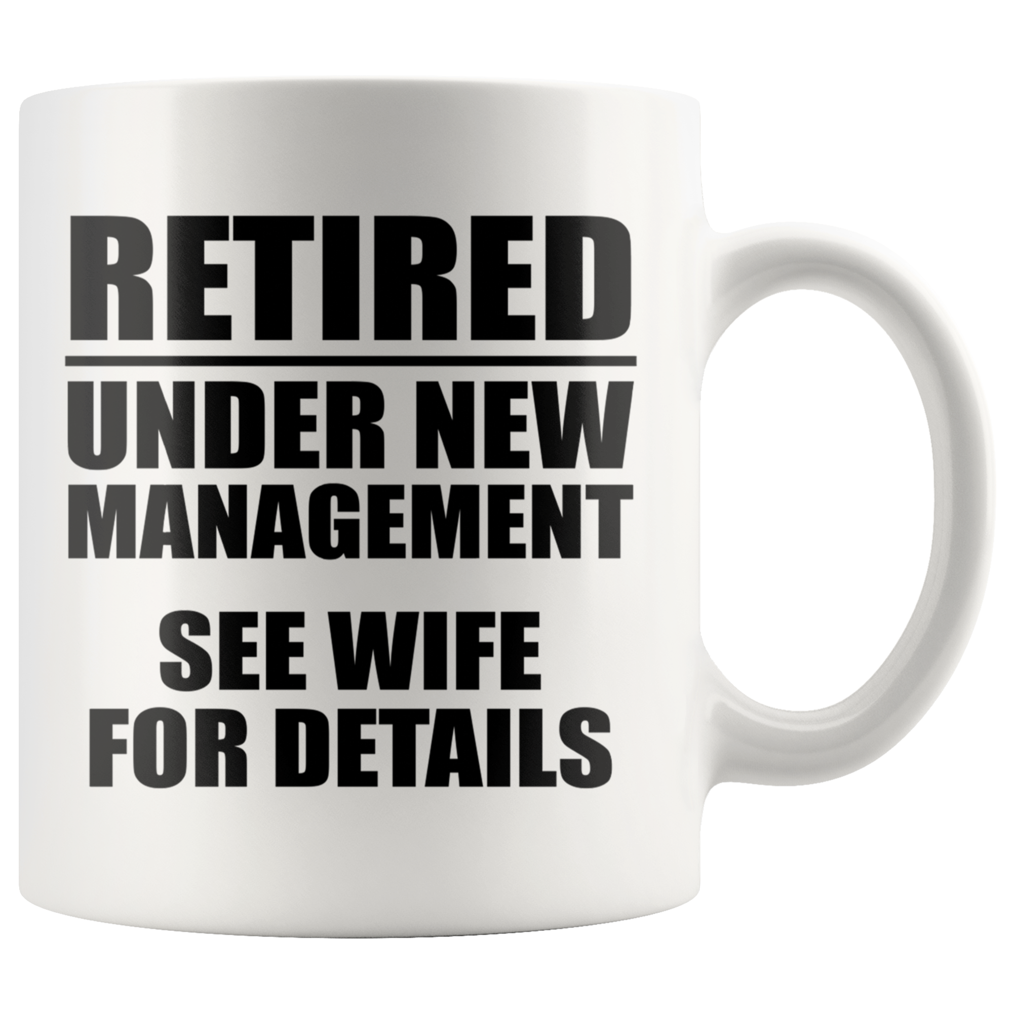 White 11oz Mug - Retired Under New Management