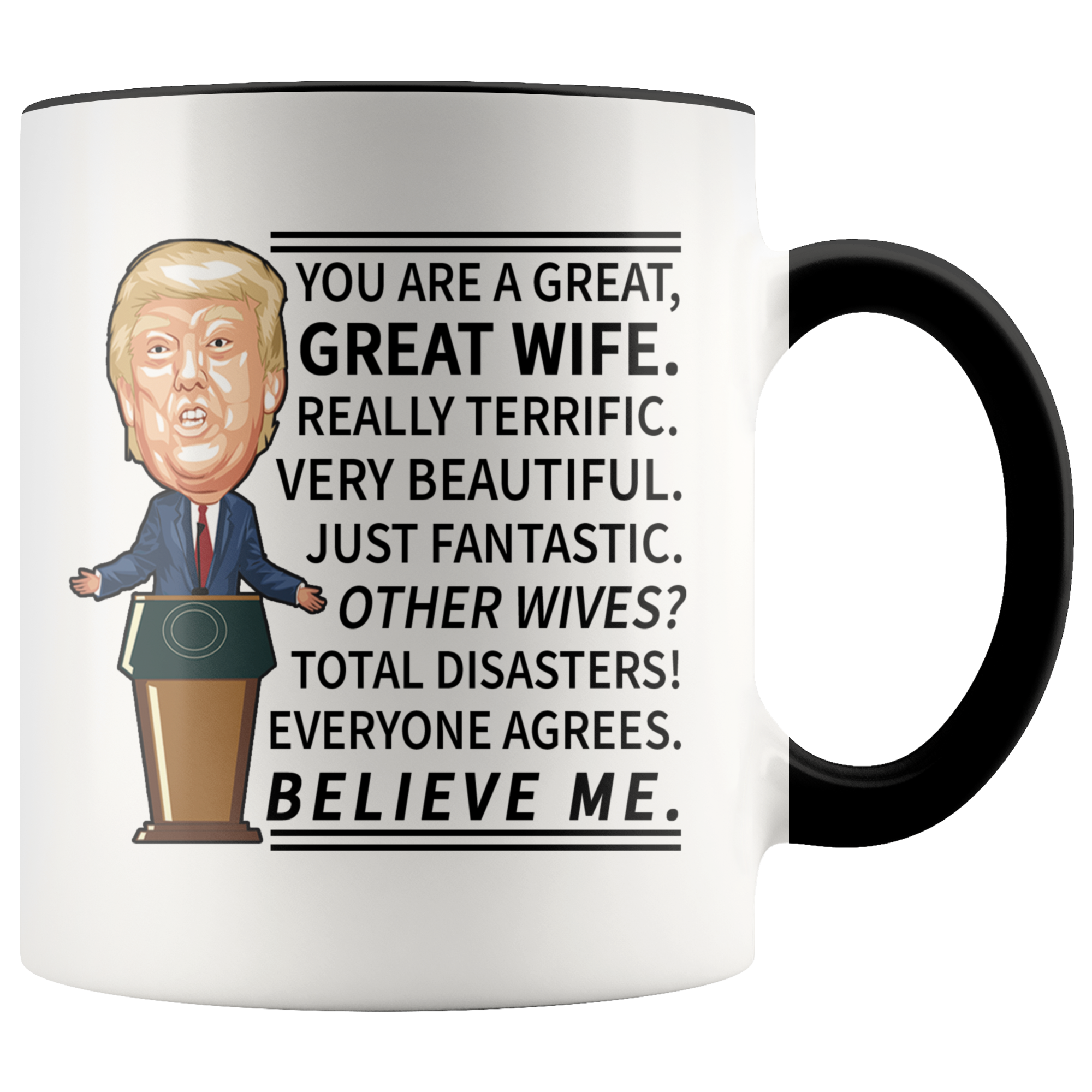 Accent Mug - Trump Great Wife
